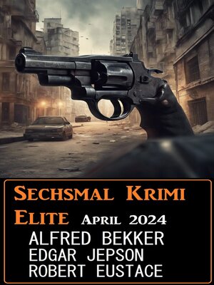 cover image of Sechsmal Krimi Elite April 2024